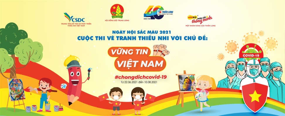 CUỘC THI VẼ TRANH “NGÀY HỘI SẮC MÀU” 2021 CHÍNH THỨC KHỞI ĐỘNG, ỦNG HỘ QUỸ VẮC-XIN PHÒNG CHỐNG COVID CỦA CHÍNH PHỦ